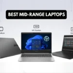 Best Mid-Range Laptops
